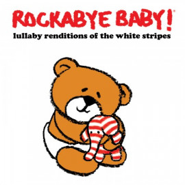Rockabyebaby CD White Stripes Lullaby Baby CD